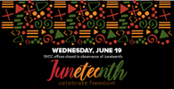 Juneteenth - Offices Closed